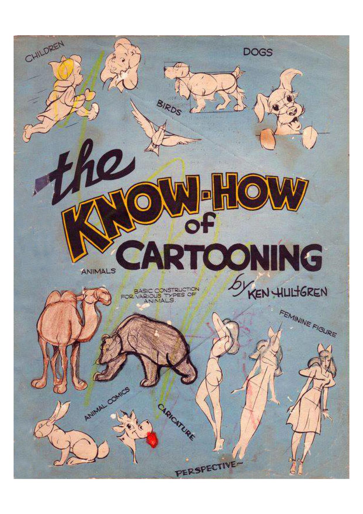 The Know How Of Cartooning 1946 : Ken Hultgren : Free Download, Borrow, and  Streaming : Internet Archive